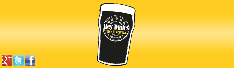 HeyDudes | Salve la Cerveza