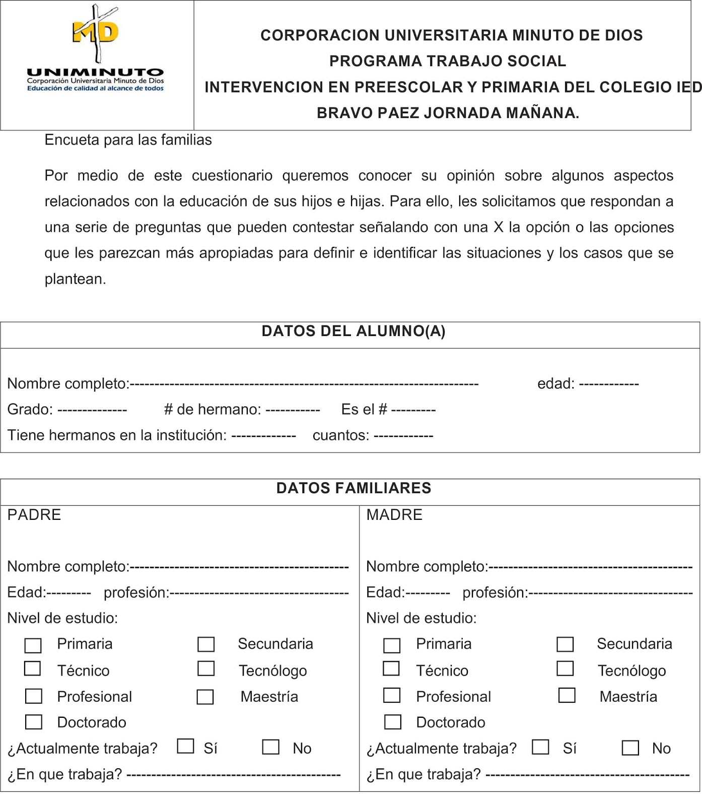encuestas formatos y autorizaciones implementadas a las familias de