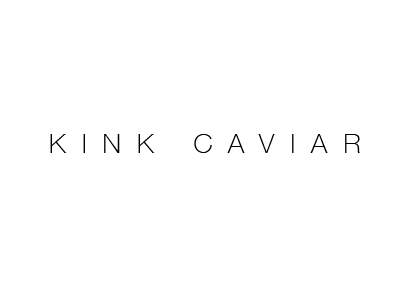 KINK CAVIAR
