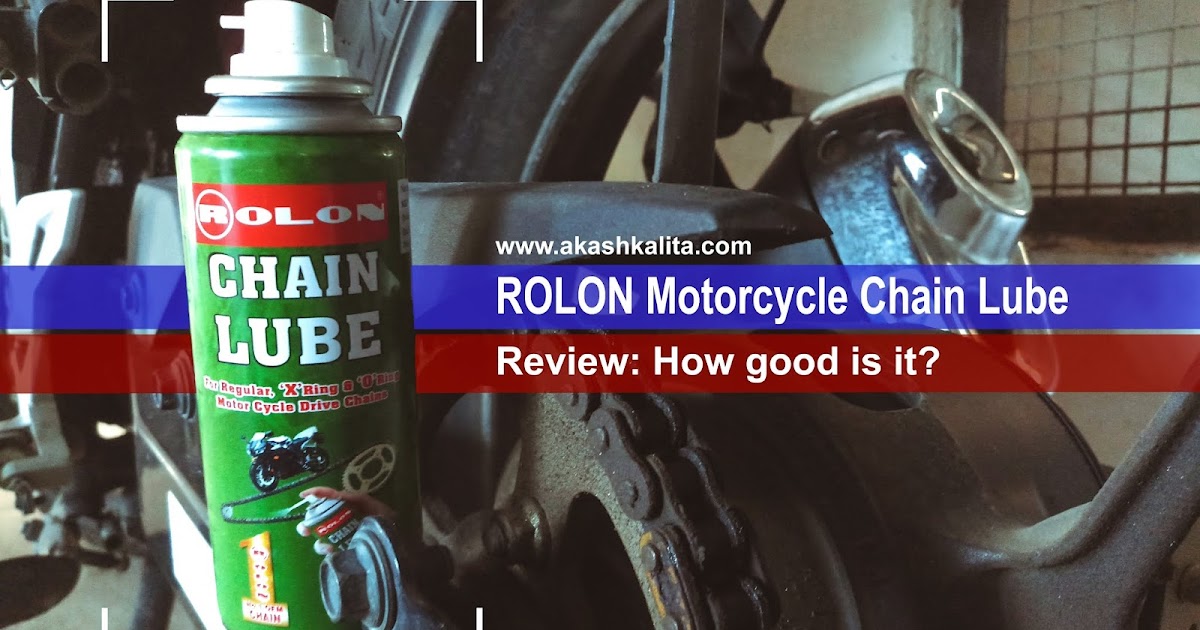 Rolon Motorcycle Chain Lube How good is it? Akash Kalita