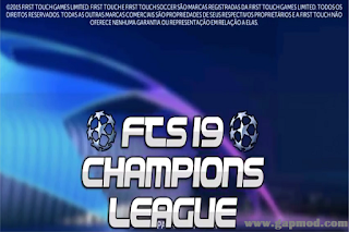FTS 19 Champions League Mod by Games Pau10 Apk Data+Obb Download FTS 19 Champions League Mod by Games Pau10 Apk Data+Obb Download