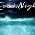 GOOD NIGHT GREETING MESSAGES