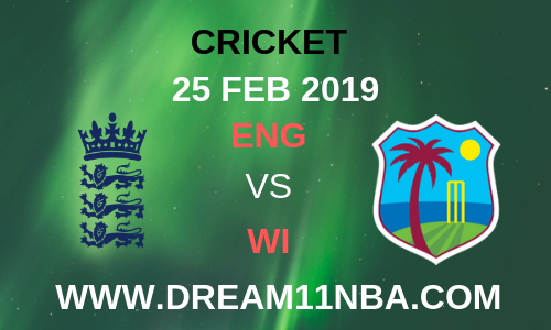 ENG vs WI Dream11Cricket 25 Feb 2019 3rd ODI Preview News Team