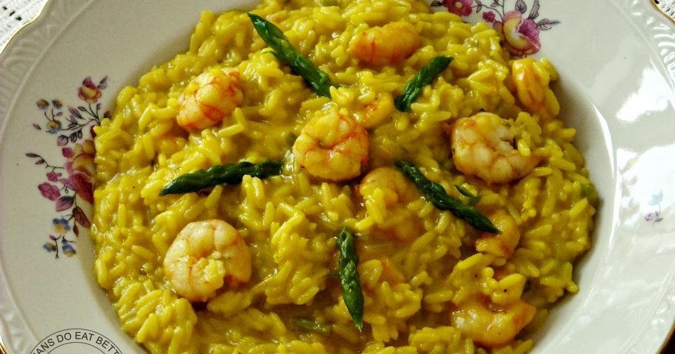 ITALIANS DO EAT BETTER RISOTTO CON ASPARAGI, GAMBERETTI E ZAFFERANO