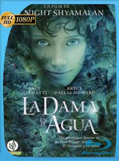 La Dama En El Agua (2006) HD [1080p] Latino [GoogleDrive] chapelHD
