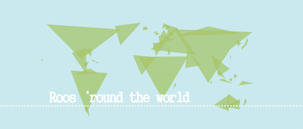 Roos 'round the world