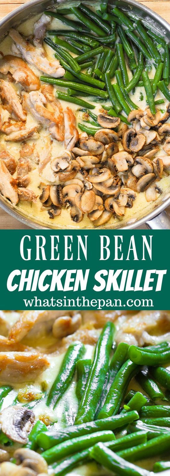 best green beans mushroom skillet with chicken in creamy sauce