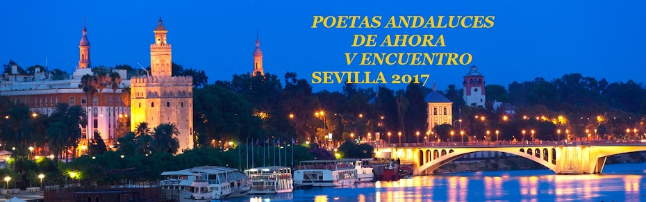 POETAS ANDALUCES DE AHORA : V ENCUENTRO. SEVILLA