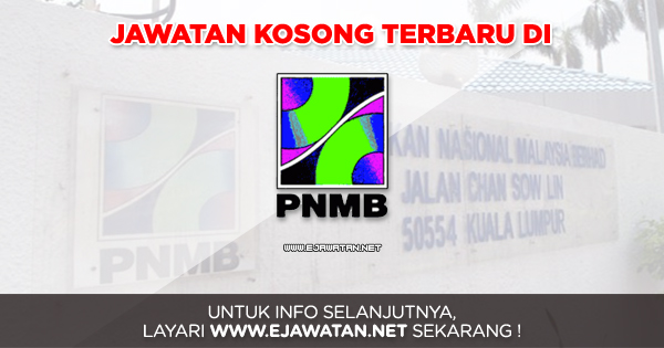 jawatan kosong terbaru PNMB 2018