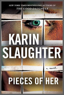 Pieces of Her by Karin Slaughter