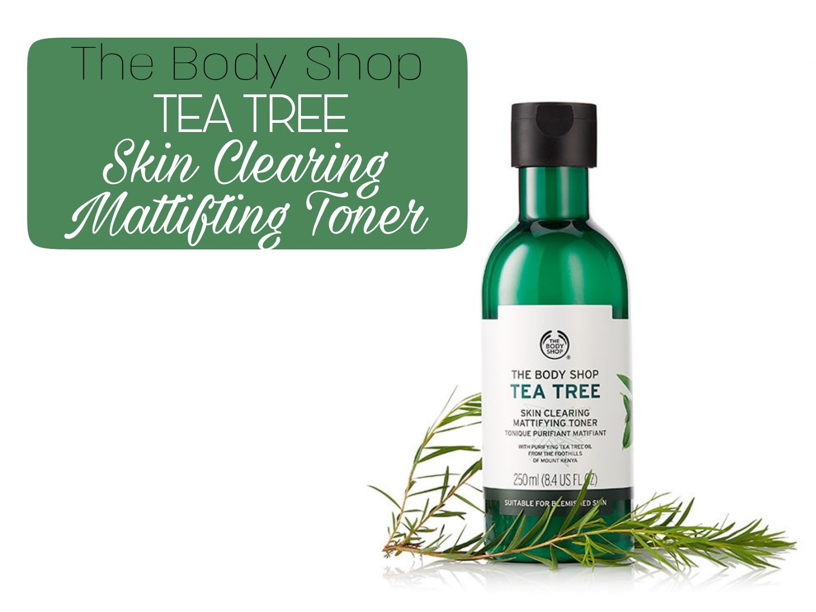 Review The Body Shop Tea Tree Toner