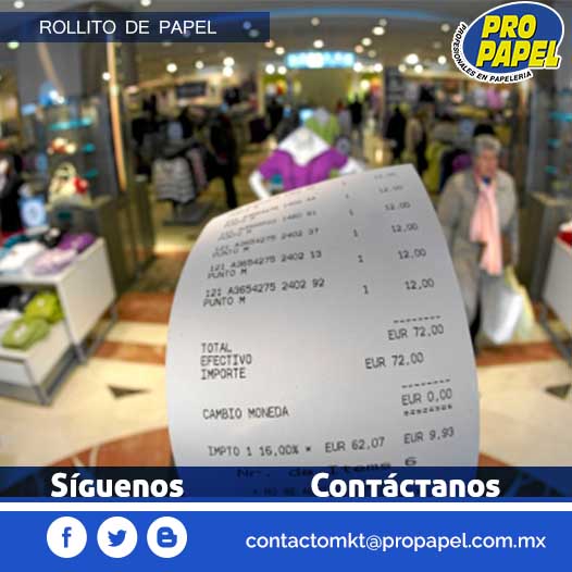 Papelerías en México Propapel Características y usos del Rollito de