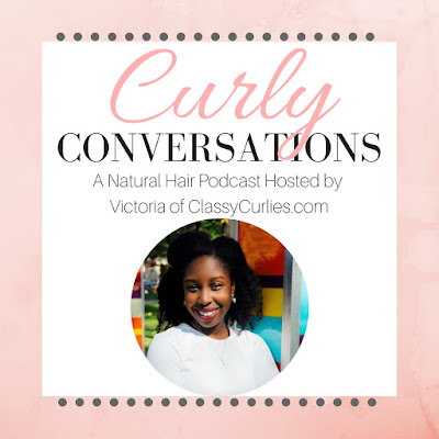 Curly Conversations - Natural hair podcast by ClassyCurlies.com