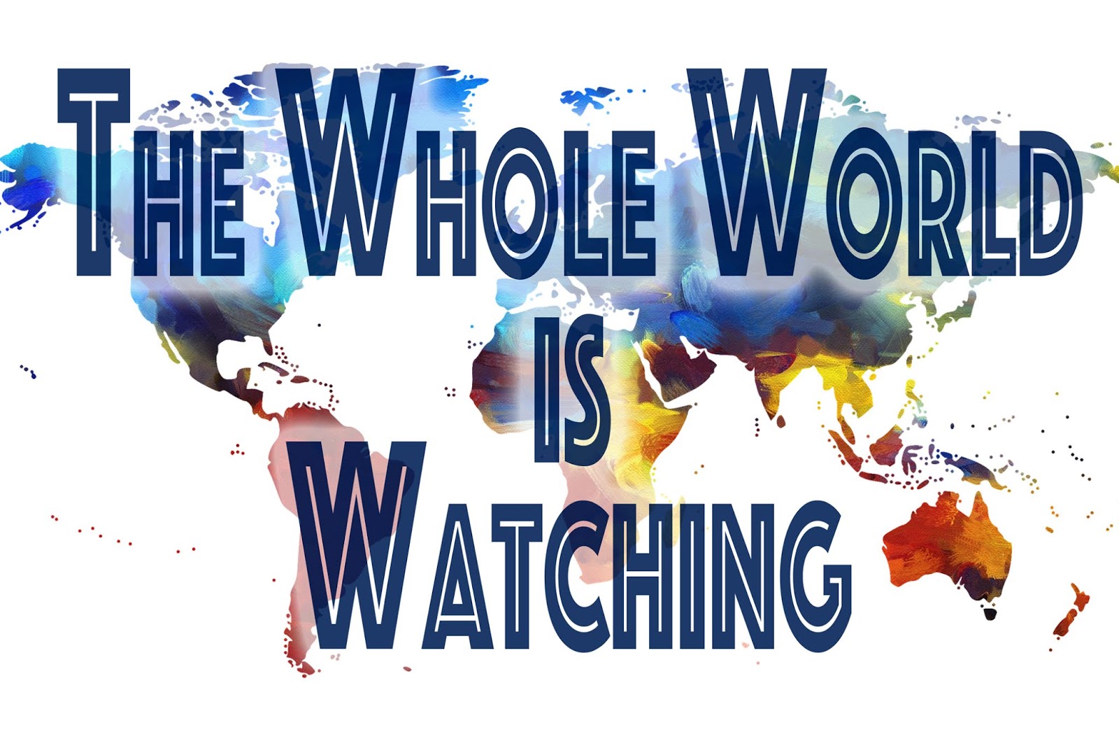 Living on the Smile Side of Life The Whole World is Watching. 1968 2018