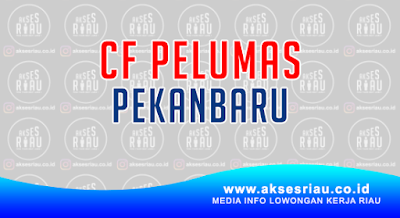 CF Pelumas Pekanbaru