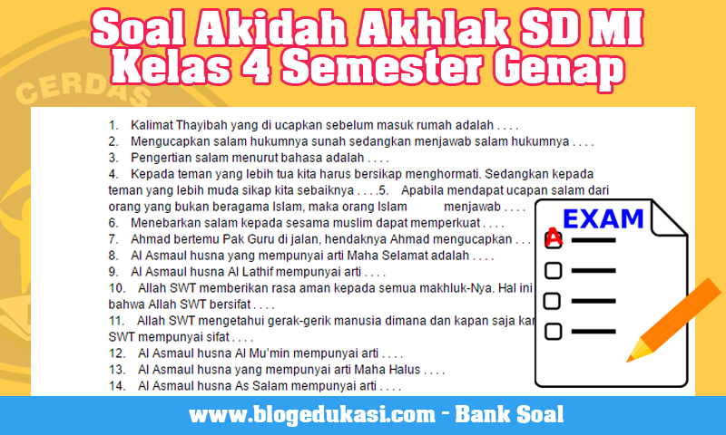 Soal Akidah Akhlak SD MI Kelas 4 Semester Genap Blog Edukasi