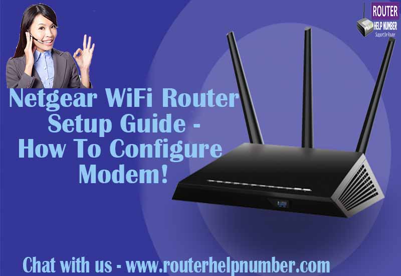 Netgear WiFi Router Setup Guide How To Configure Modem!
