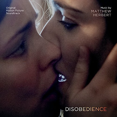 Disobedience Soundtrack Matthew Herbert