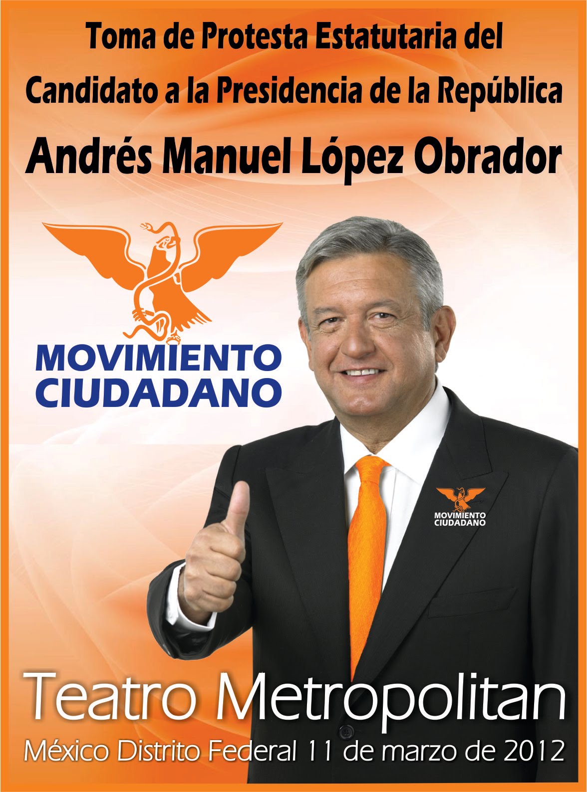 Andrés Manuel López Obrador tomará protesta como candidato a la presidencia de la República Andrés Manuel López Obrador tomará protesta como candidato a la presidencia de la República