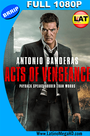 Actos de Venganza (2017) Latino FULL HD 1080P (2017)