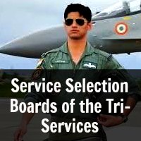 Services Selection Boards of the Tri-Services