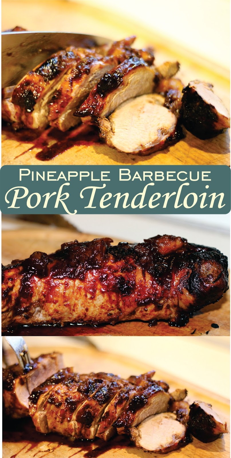 Cooking With Mary and Friends Pineapple Barbecue Pork Tenderloin