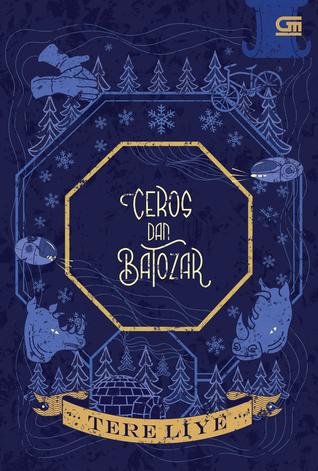 Tere Liye - Ceroz dan Batozar Tere Liye - Ceroz dan Batozar