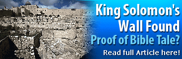 King Solomon's Wall Found—Proof of the Bible