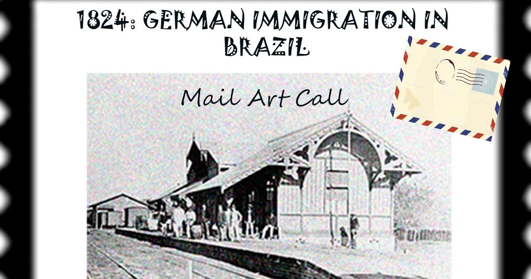 Mail Art Projects German Immigration in Brazil