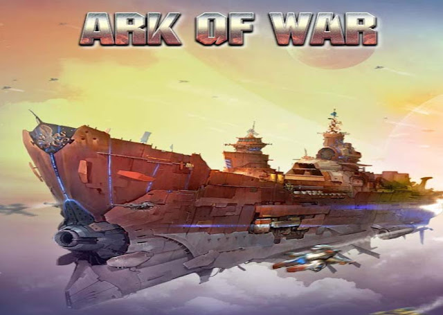Ark of War v1 0 2 APK ~ GETPCGAMESET Ark of War v1 0 2 APK ~ GETPCGAMESET
