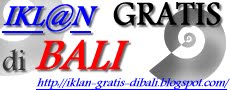 Iklan Gratis di pulau atau provinsi BALI