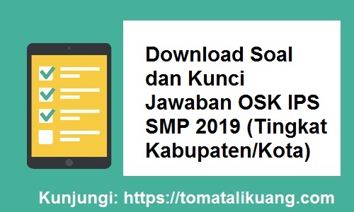 Soal osn ips smp dan kunci jawaban