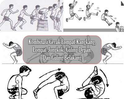 Kombinasi Gerak Lompat Kangkang Lompat Jongkok Guling Depan Dan Guling Belakang Dalam Senam Lantai Jasmani Pedia