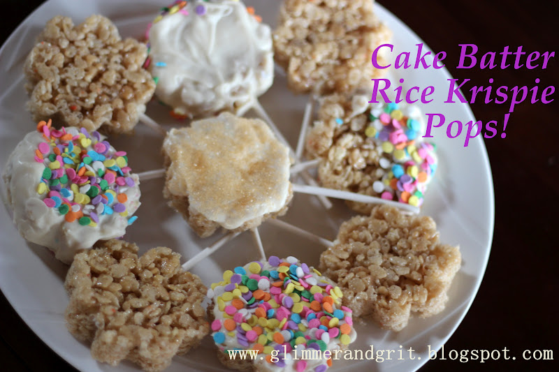 Glimmer And Grit Cake Batter Rice Krispie Pops!