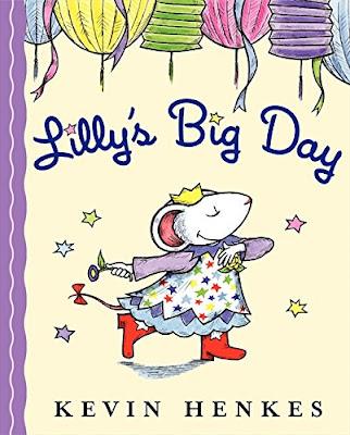 Lilly's Big Day, part of children's book review list about mice