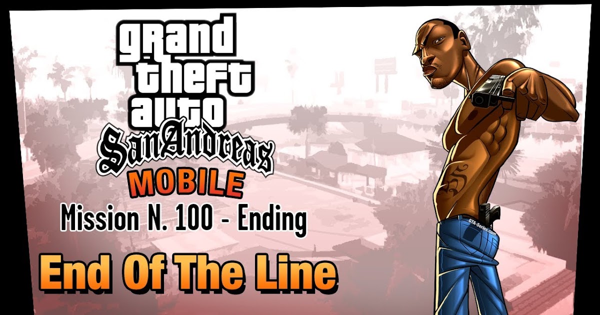 GTA SA SAVE GAME FILEEND of THE LINE