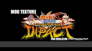 Game PPSSPP Terbaru Mod Texture Naruto senki ultimate style (NSUNI)
