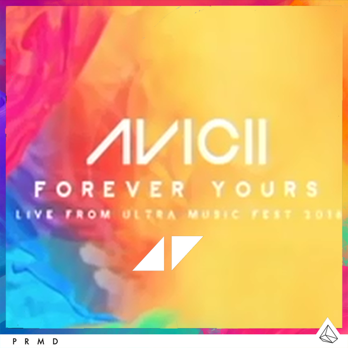 Avicii Forever Yours Download Avicii Forever Yours Download