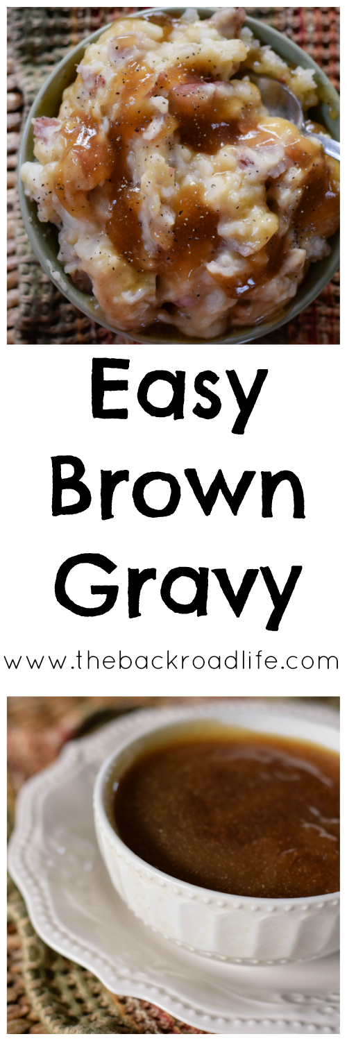 The Backroad Life: Easy Brown Gravy