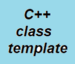 BSC Practical: Write a C++ program to demonstrate CLASS TEMPLATE.
