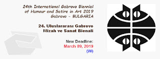 24. Uluslararası Gabrovo Sanatta Hiciv ve Mizah Bienali 2019 Bulgaristan Yarışmasına Katılım Süresi 1 Gün Uzatıldı. (08.03.2019)