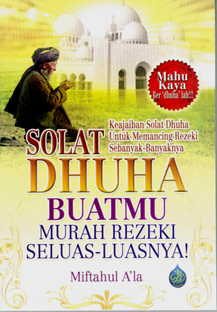 Cara Solat Sunat Dhuha Yang Ringkas