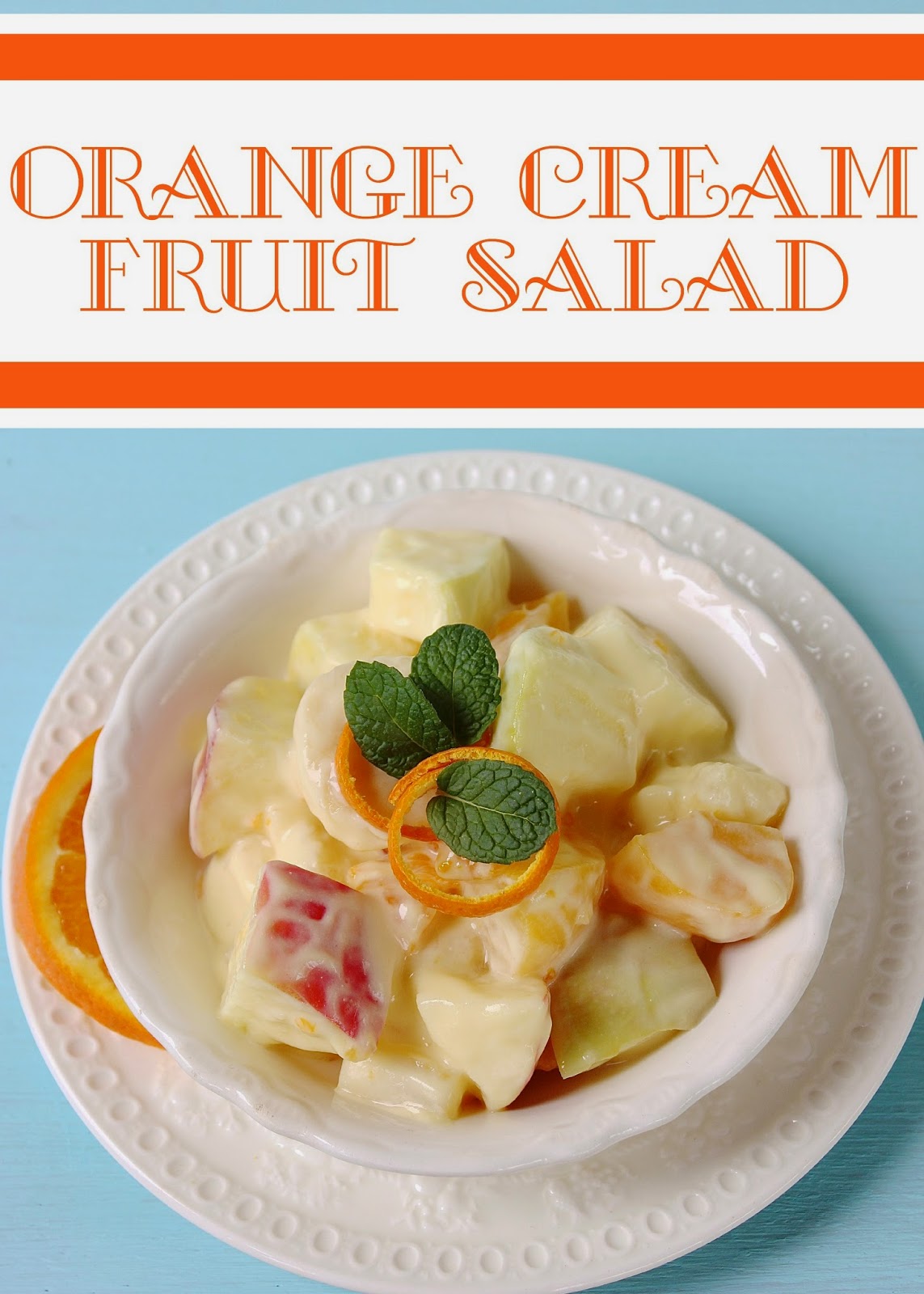 Fruit Salad with Citrus Cream Sauce