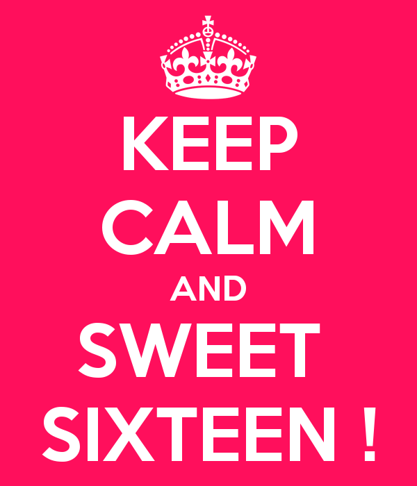 Lamimsblog Sweet sixteens!!!