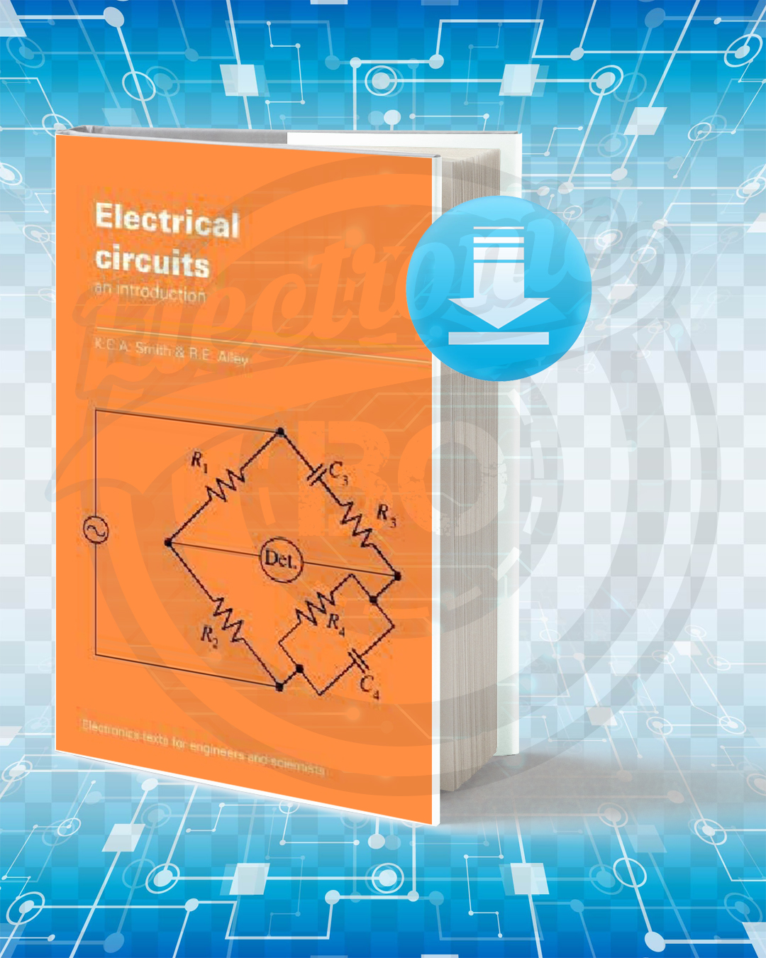 Download Electrical Circuits an Introduction pdf.