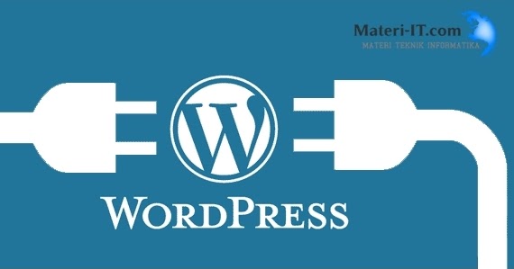 Kelebihan Memilih Wordpress dalam Membuat Blog | Materi Teknik