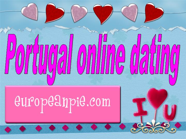 portugal-dating-online-www-europeanpie-best-source-for-dating