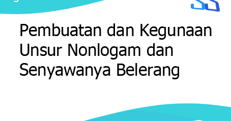 Pembuatan Dan Kegunaan Unsur Nonlogam Dan Senyawanya Belerang