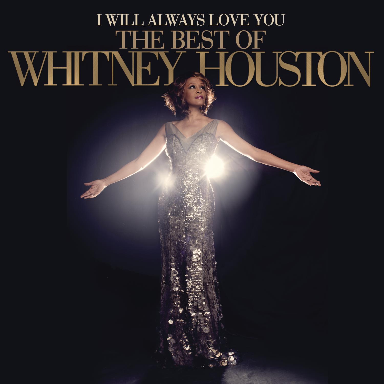 http://3.bp.blogspot.com/-hC1fKVvgc-M/UKFXSVqKD6I/AAAAAAAAFns/vmkJZTYZXjA/s1600/Whitney+Houston++-+I+Will+Always+Love+You+The+Best+Of+Whitney+Houston+(2012).jpg