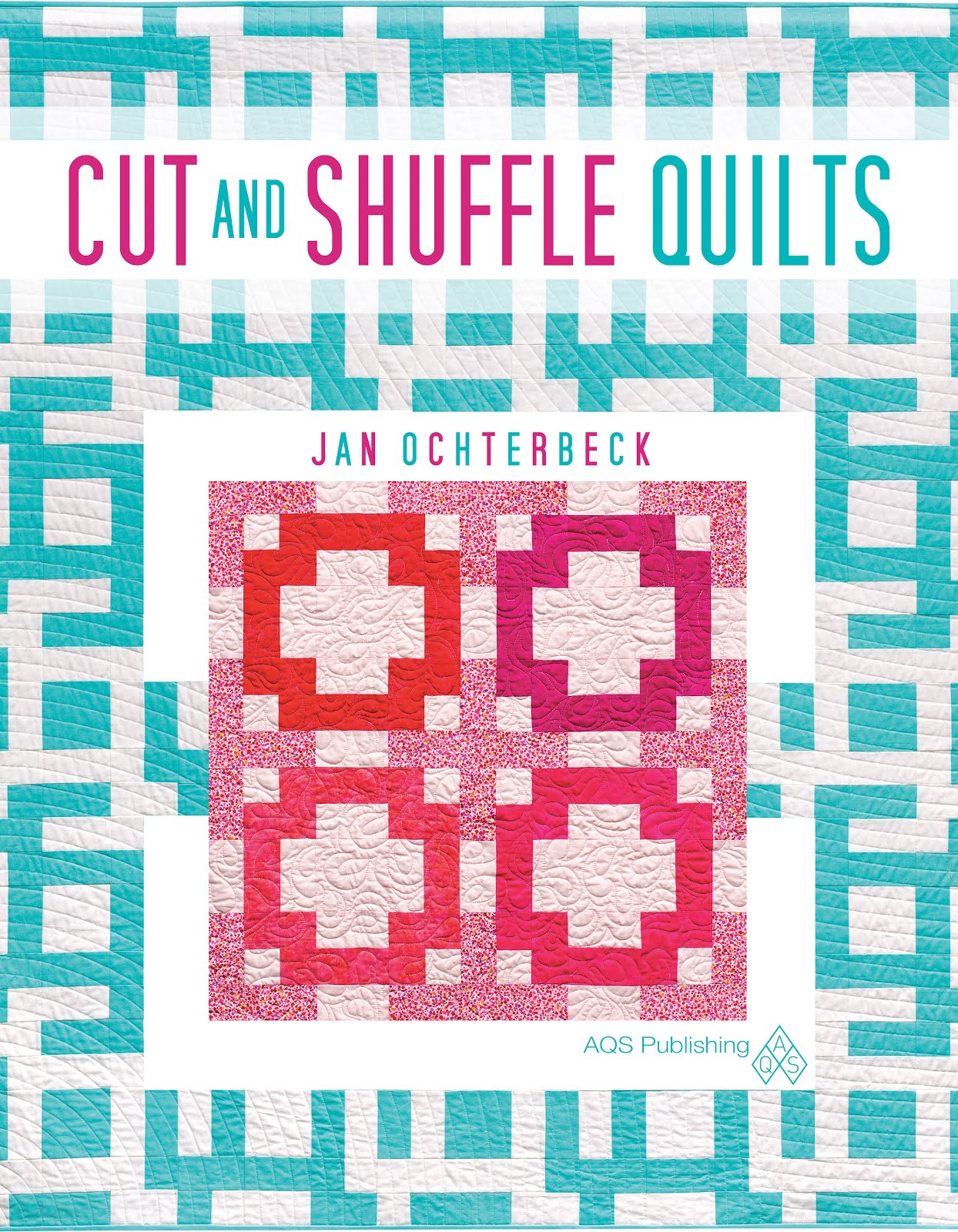 The Colorful Fabriholic Cut and Shuffle Quilts